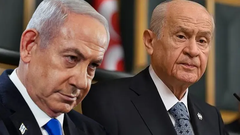 Bahçeli'den İsrail'e Şok Sözler: Hedef Türkiye!