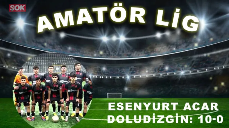 Esenyurt Acar doludizgin: 10-0