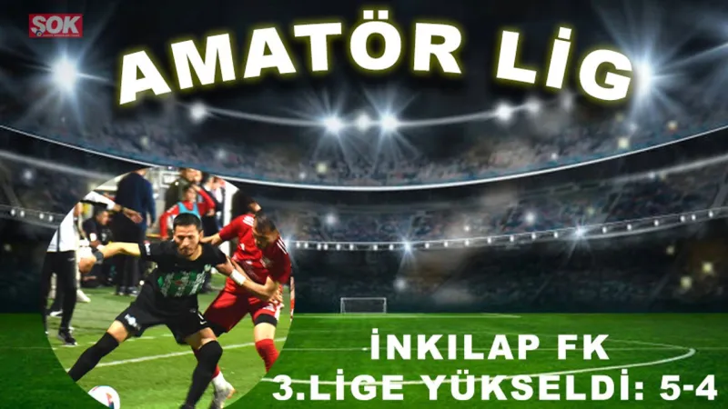 İnkılap FK 3. Lig'de! Penaltılarla Gelen Zafer