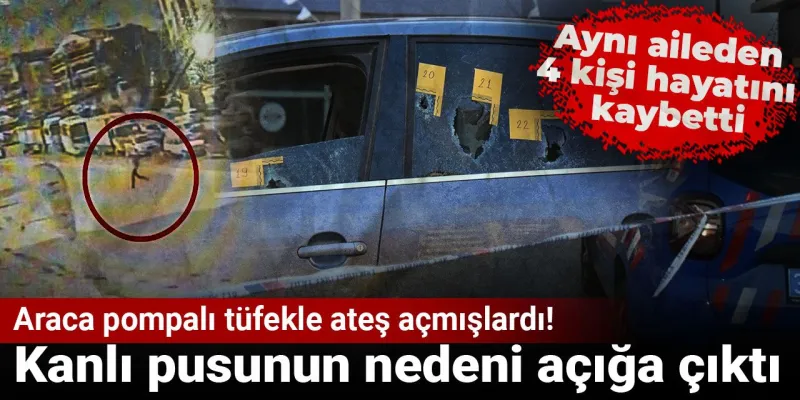 İzmir'de Kanlı Pusu! Pompalı Tüfekli Saldırının Şoke Eden Nedeni!