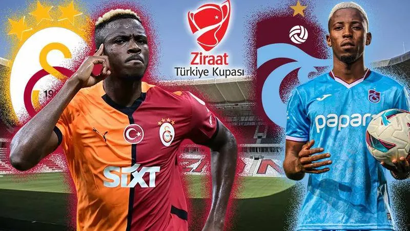 Galatasaray Trabzonspor Finali: Kupayı Kim Kaldıracak?