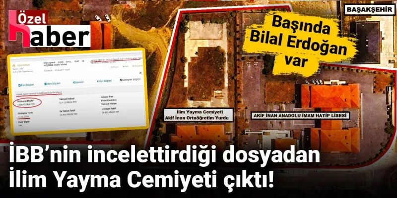İBB Raporu Ortaya Çıkardı: KİPTAŞ'tan İlim Yayma'ya Bedava Yurt!
