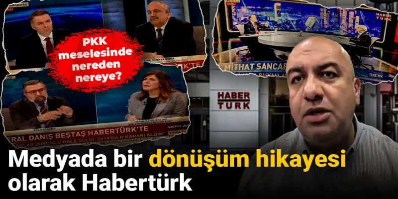 Habertürk'te Şok Değişim! PKK Yayınlarında Neler Oluyor?