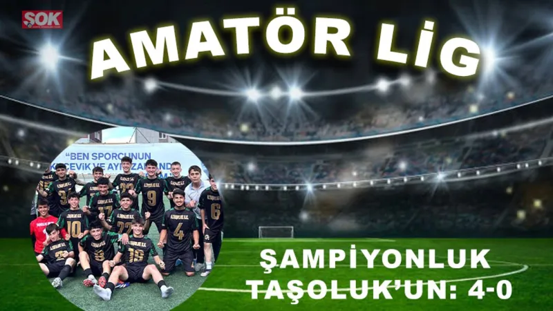 Şampiyonluk Taşoluk’un: 4-0